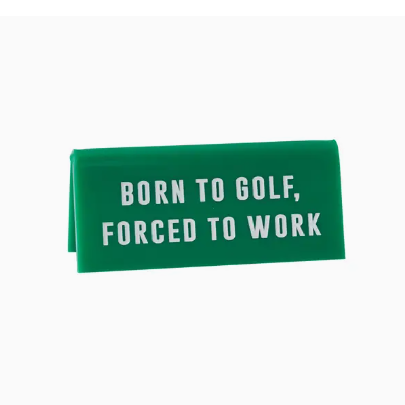 Golf Desk SIgn