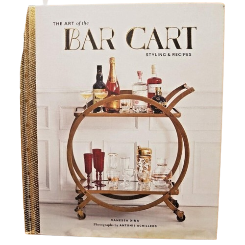 The Art of the Bar Cart Book