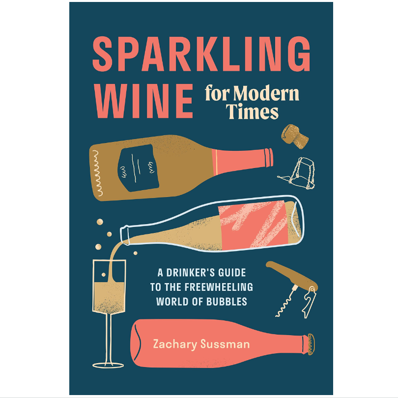 Sparkling Wine for Modern Times Book
